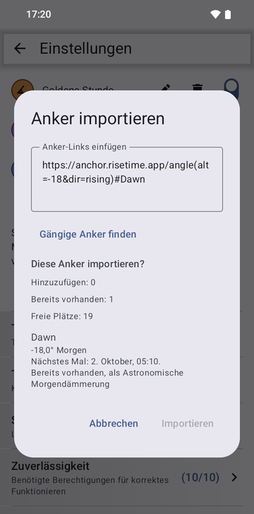 Das Fenster Anker importieren mit dem eingefügten Link https://anchor.risetime.app/angle(alt=-18&dir=rising)#Dawn im Feld und der Vorschau Diese Anker importieren?: Hinzuzufügen: 0, Bereits vorhanden: 1, Freie Plätze: 19, dazu Dawn, −18,0° Morgen, bereits vorhanden als Astronomische Morgendämmerung.