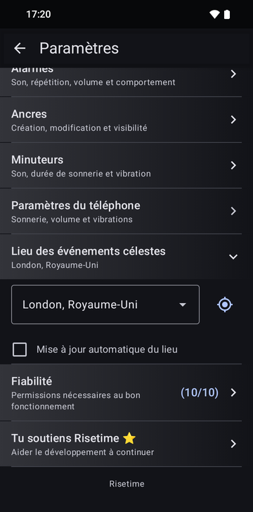 Les paramètres de Risetime, section Lieu des événements célestes ouverte : London, Royaume-Uni dans la liste de lieux, un bouton GPS, et une case Mise à jour automatique du lieu décochée ; en dessous, les lignes Fiabilité (8/8) et Tu soutiens Risetime ⭐.
