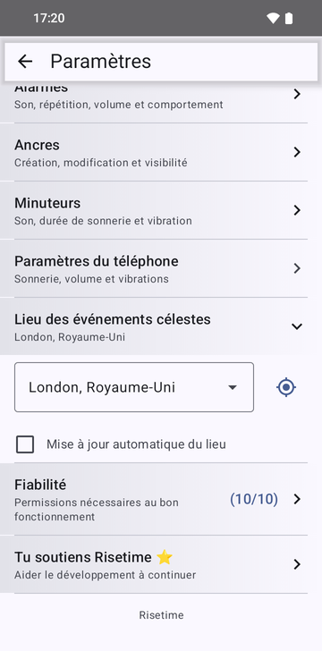 Les paramètres de Risetime, section Lieu des événements célestes ouverte : London, Royaume-Uni dans la liste de lieux, un bouton GPS, et une case Mise à jour automatique du lieu décochée ; en dessous, les lignes Fiabilité (8/8) et Tu soutiens Risetime ⭐.
