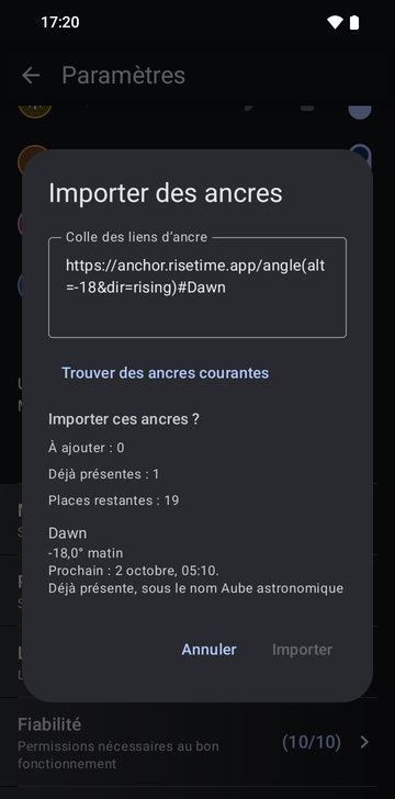 La fenêtre Importer des ancres, avec le lien https://anchor.risetime.app/angle(alt=-18&dir=rising)#Dawn collé dans le champ, et l’aperçu Importer ces ancres ? : À ajouter : 0, Déjà présentes : 1, Places restantes : 19, puis l’ancre Dawn, −18,0° matin, déjà présente sous le nom Aube astronomique. Importer est grisé.