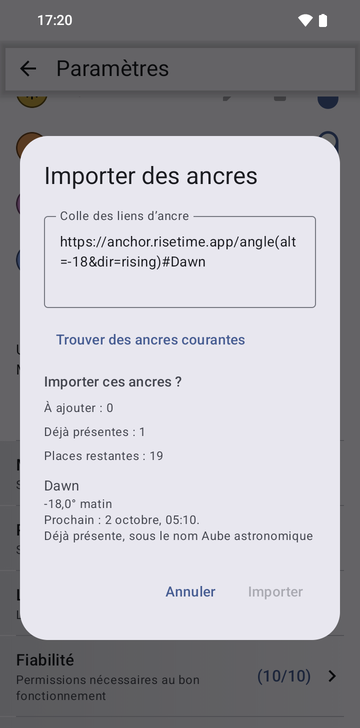 La fenêtre Importer des ancres, avec le lien https://anchor.risetime.app/angle(alt=-18&dir=rising)#Dawn collé dans le champ, et l’aperçu Importer ces ancres ? : À ajouter : 0, Déjà présentes : 1, Places restantes : 19, puis l’ancre Dawn, −18,0° matin, déjà présente sous le nom Aube astronomique. Importer est grisé.