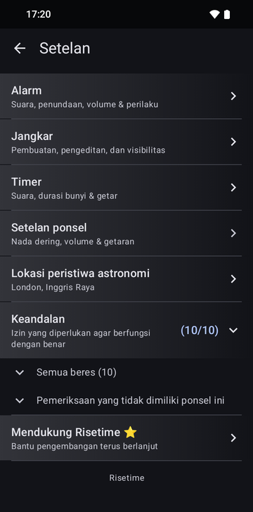 Layar setelan Risetime dengan baris Alarms, Anchors, Timers, Phone's settings, dan Celestial events location, diatur ke London, United Kingdom. Baris Reliability, bertanda (10/10), terbuka menjadi All good (10) dan Checks this phone doesn't have. Supporting Risetime ada di bawahnya, dan footer bertuliskan Risetime.