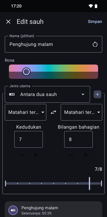 Skrin Edit anchor pada Between two anchors, bernama Last part of the night: daripada Sunset ke Sunrise, Position 7 dan Number of parts 8, dipaparkan sebagai 7/8 pada peluncur, dengan pratonton berbunyi Next: 05:29.