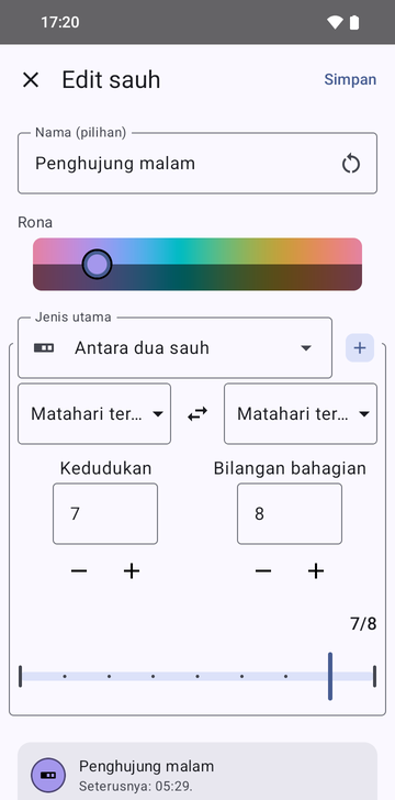 Skrin Edit anchor pada Between two anchors, bernama Last part of the night: daripada Sunset ke Sunrise, Position 7 dan Number of parts 8, dipaparkan sebagai 7/8 pada peluncur, dengan pratonton berbunyi Next: 05:29.