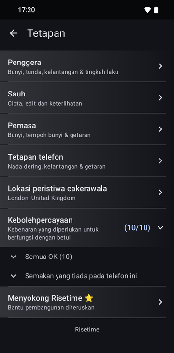 Skrin tetapan Risetime dengan baris Alarms, Anchors, Timers, Phone's settings dan Celestial events location, ditetapkan kepada London, United Kingdom. Baris Reliability, bertanda (10/10), terbuka kepada All good (10) dan Checks this phone doesn't have. Supporting Risetime berada di bawahnya, dan pengaki berbunyi Risetime.