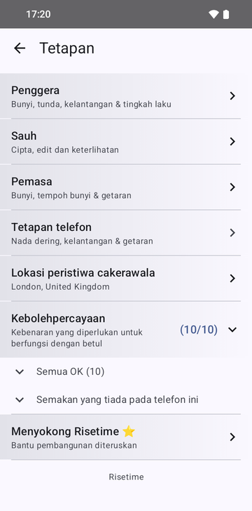 Skrin tetapan Risetime dengan baris Alarms, Anchors, Timers, Phone's settings dan Celestial events location, ditetapkan kepada London, United Kingdom. Baris Reliability, bertanda (10/10), terbuka kepada All good (10) dan Checks this phone doesn't have. Supporting Risetime berada di bawahnya, dan pengaki berbunyi Risetime.