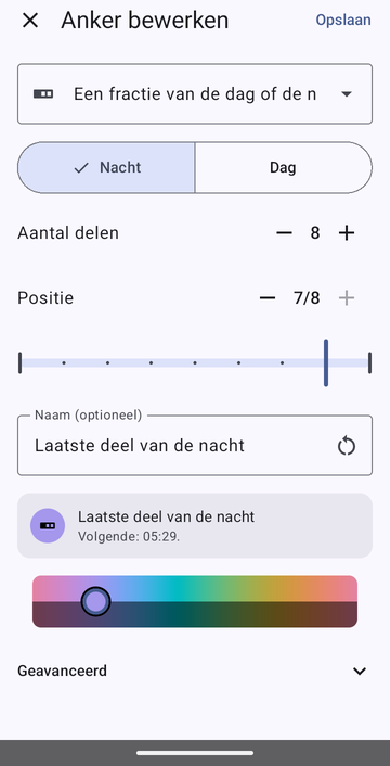 Het scherm Anker bewerken op Een fractie van de dag of de nacht, met Nacht geselecteerd, Aantal delen op 8 en Positie op 7/8, met de naam Laatste deel van de nacht en de voorbeeldregel: Volgende: 05:29.