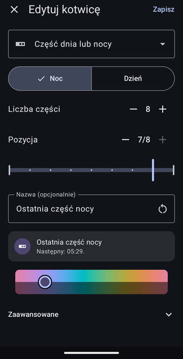 Edytor kotwicy na Część dnia lub nocy, z wybraną Nocą, Liczbą części ustawioną na 8 i Pozycją na 7/8, nazwany Ostatnia część nocy, z podglądem: Następny: 05:29.
