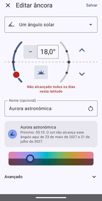 O editor de âncora em Um ângulo solar, ajustado em 18,0° abaixo do horizonte de manhã, com o aviso Não alcançado todos os dias nesta latitude, chamado Aurora astronômica, com a prévia Próximo: 05:10. O sol não alcança esse ângulo aqui de 23 de maio de 2027 a 21 de julho de 2027.