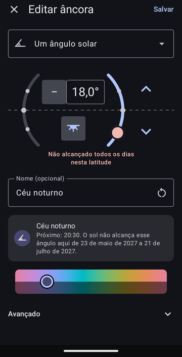 O editor de âncora em Um ângulo solar, ajustado em 18,0° abaixo do horizonte à noite, com o aviso Não alcançado todos os dias nesta latitude, chamado Céu noturno, com a prévia: Próximo: 20:30. O sol não alcança esse ângulo aqui de 23 de maio de 2027 a 21 de julho de 2027.
