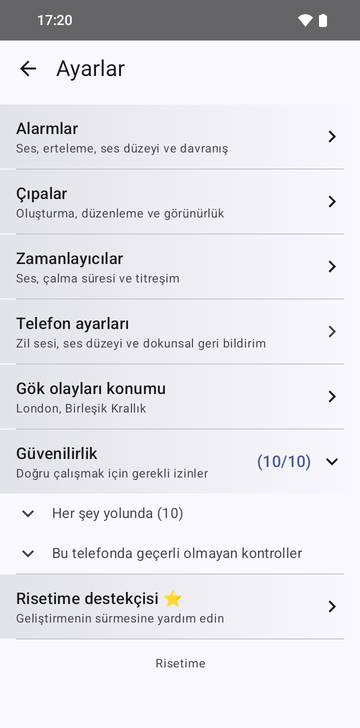 Risetime ayarlar ekranı: Alarms, Anchors, Timers, Phone's settings ve Celestial events location satırları, konum London, United Kingdom. (10/10) işaretli Reliability satırı açık ve All good (10) ile Checks this phone doesn't have gösteriyor. Altta Supporting Risetime var ve alt bilgide Risetime yazıyor.